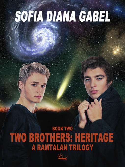 Title details for Two Brothers: Heritage by Sofia Diana Gabel - Available